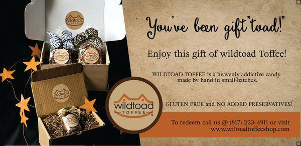 wildtoad toffee gift card